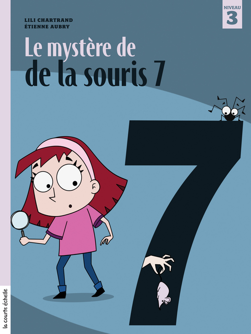 Title details for Le mystère de la souris 7 by Lili Chartrand - Available